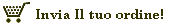 Invia il tuo ordine per Email!